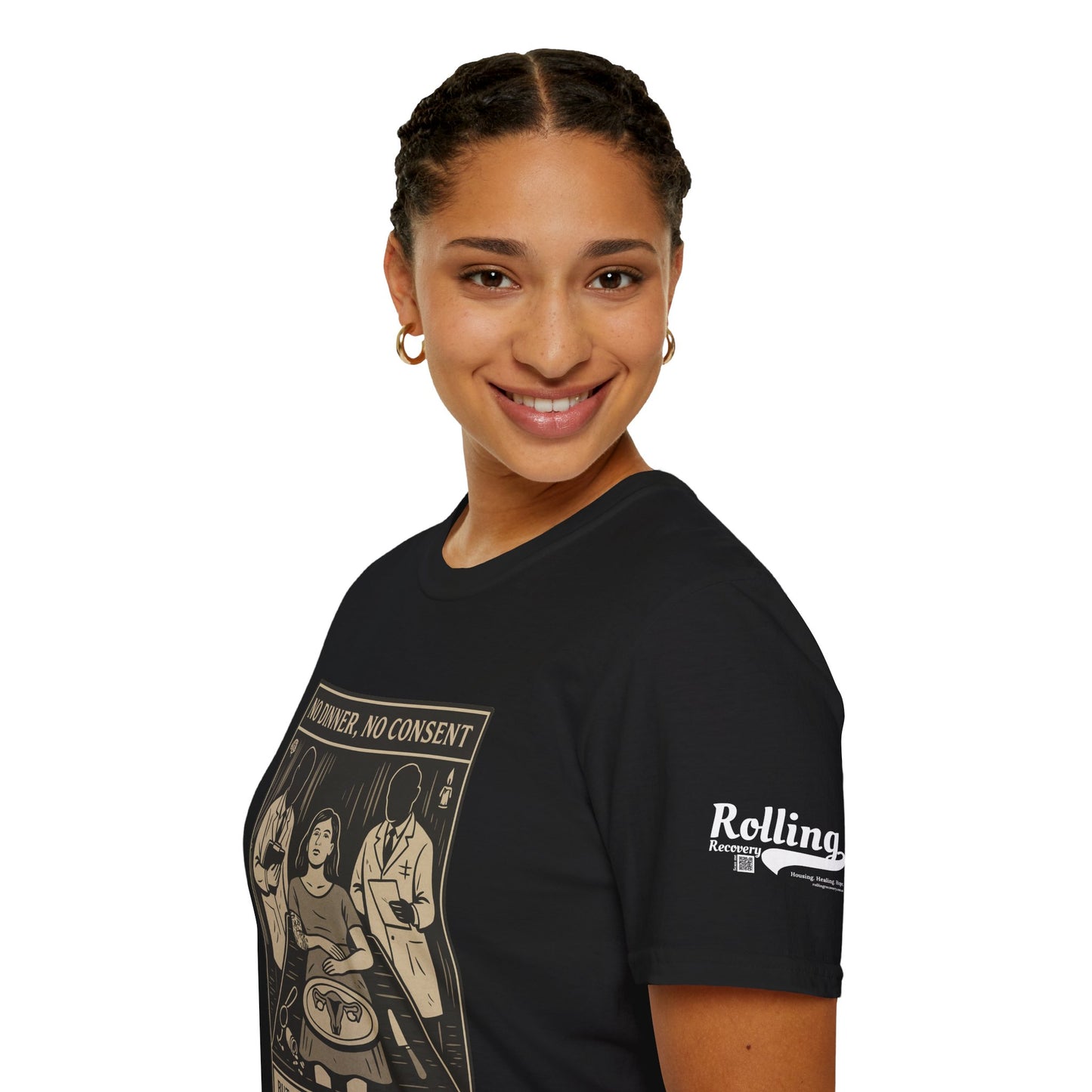 No Dinner, No Consent - Reproductive Autonomy Advocacy Tee