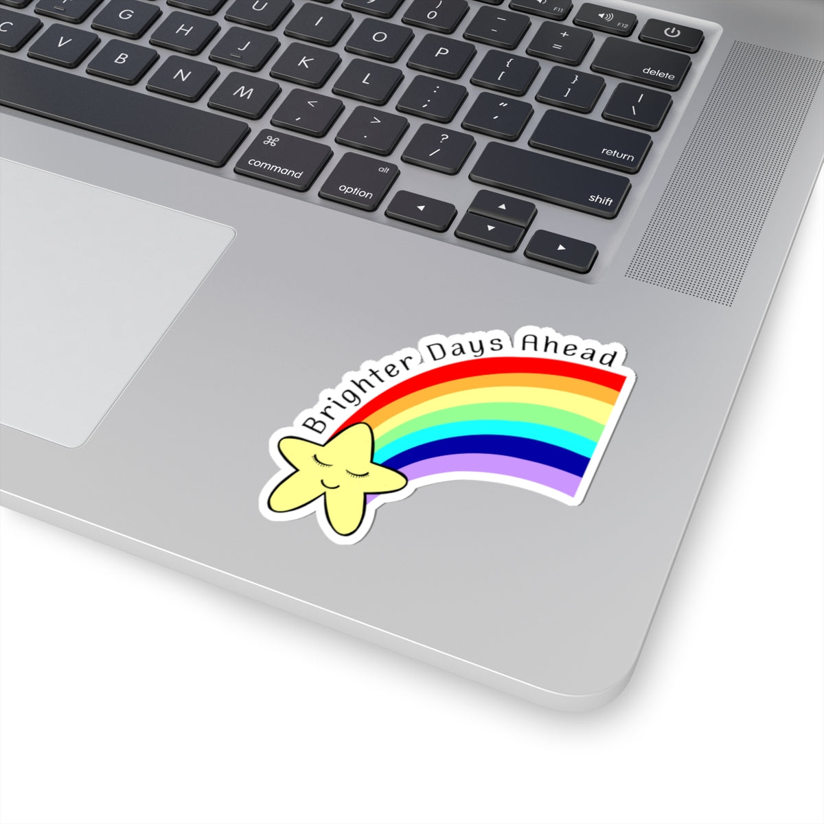Brighter Days Ahead | Kiss-Cut Sticker