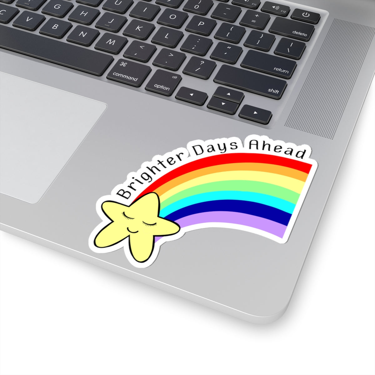 Brighter Days Ahead | Kiss-Cut Sticker