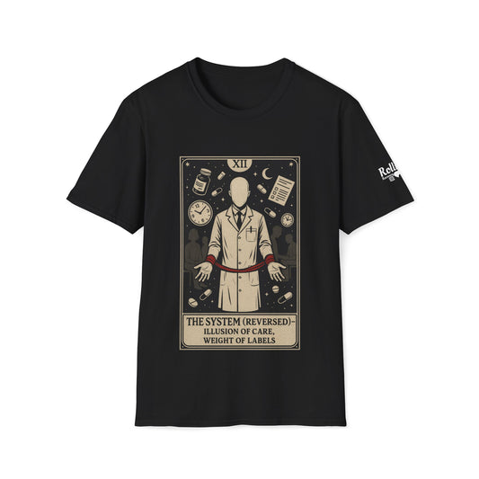 The System (Reversed) - Mental Health Advocacy Tee