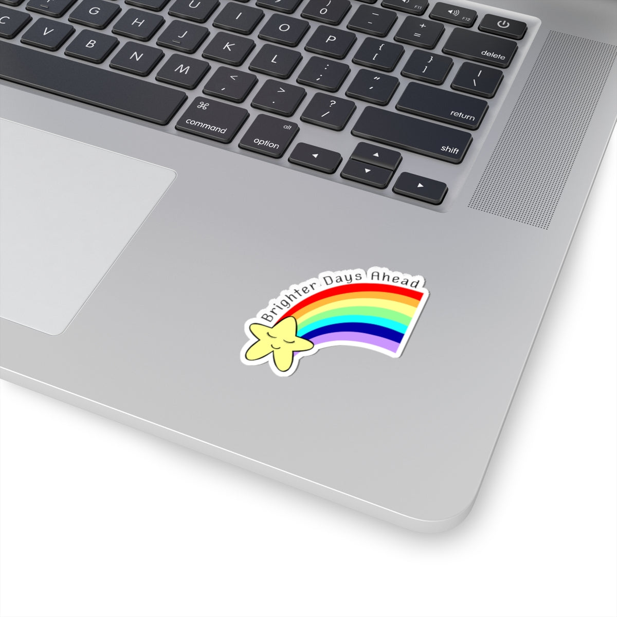 Brighter Days Ahead | Kiss-Cut Sticker
